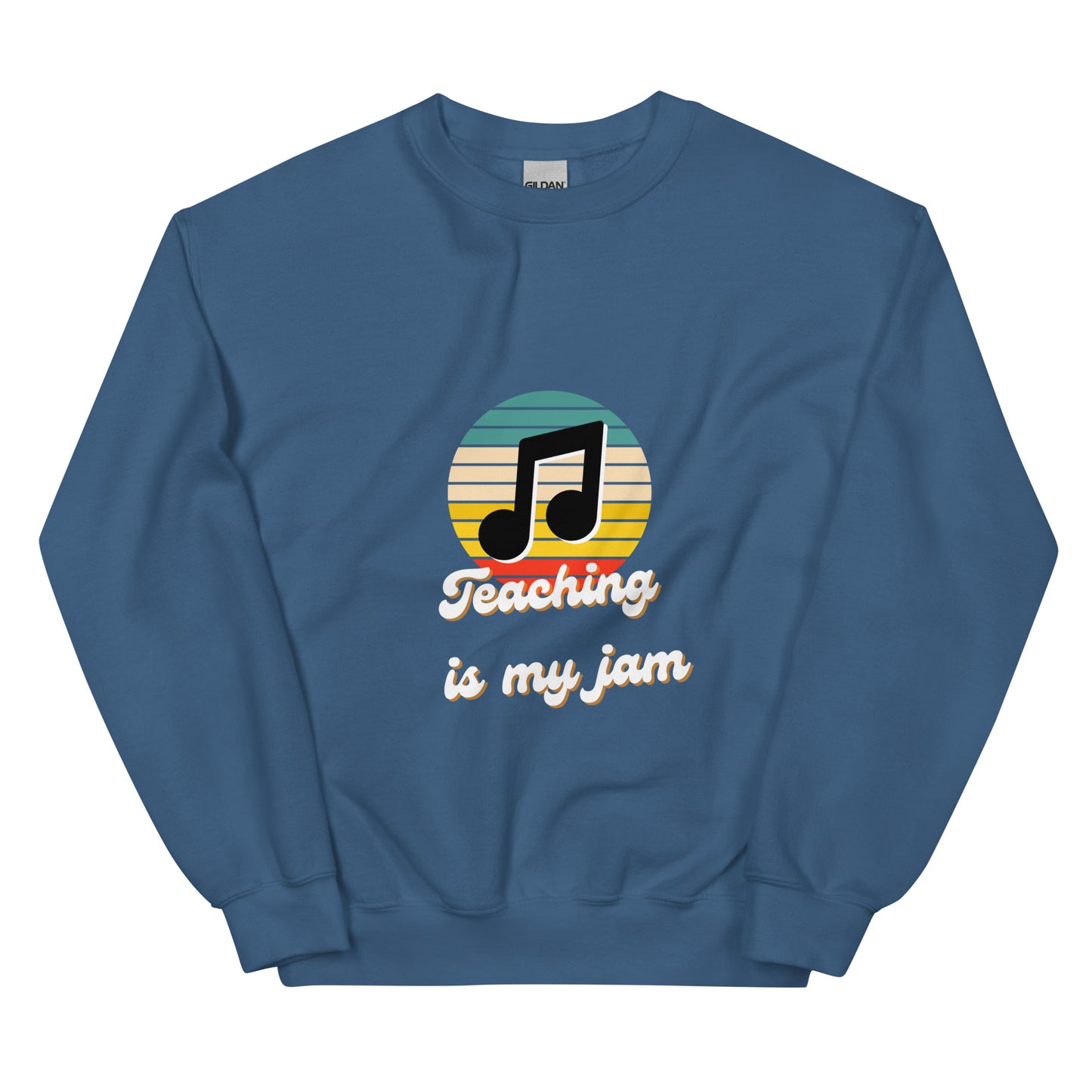 Teaching is my Jam Unisex Sweatshirt