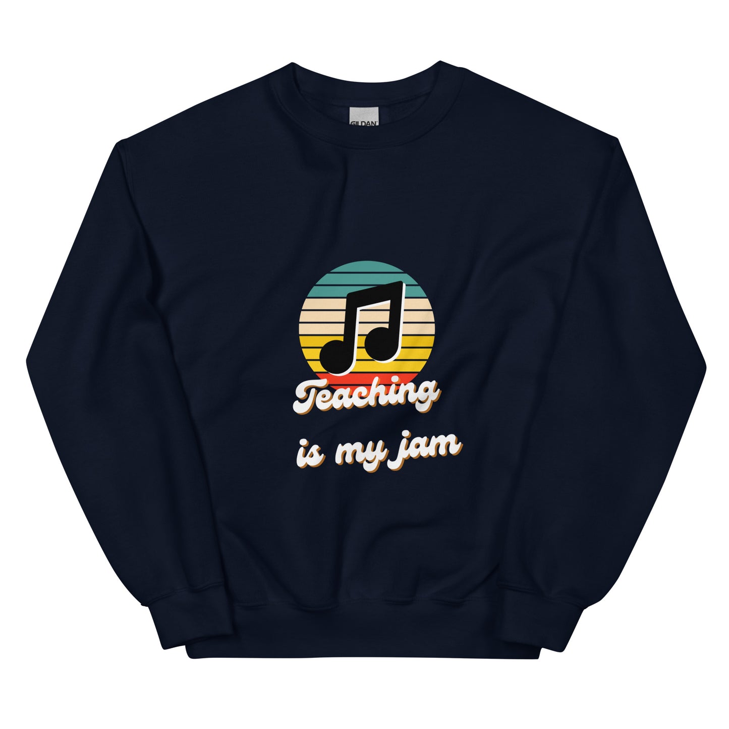 Teaching is my Jam Unisex Sweatshirt