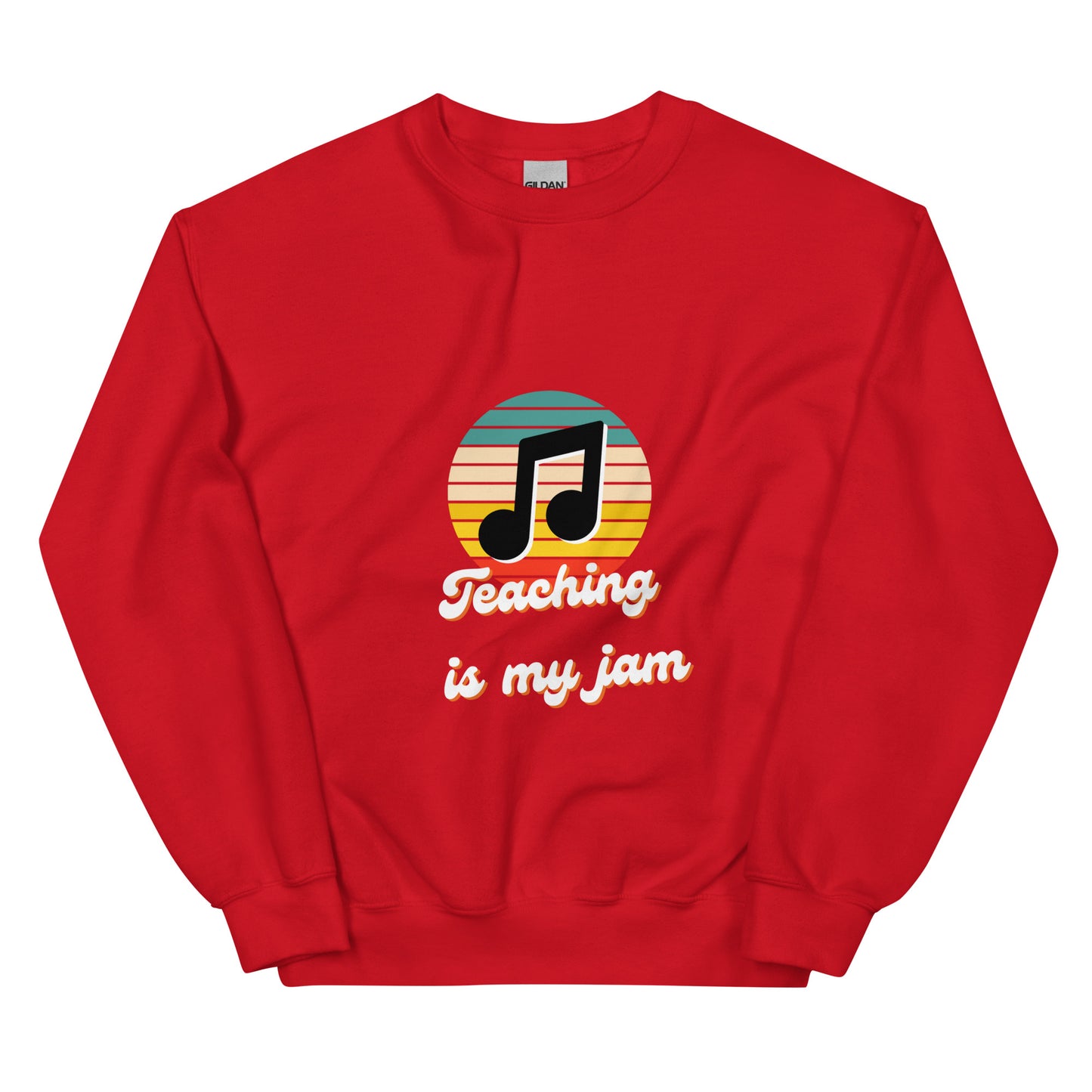 Teaching is my Jam Unisex Sweatshirt
