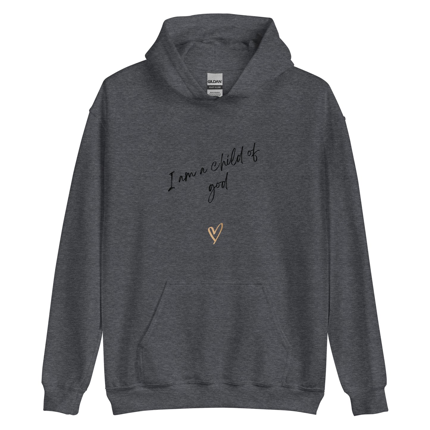 I am a child of God Unisex Hoodie