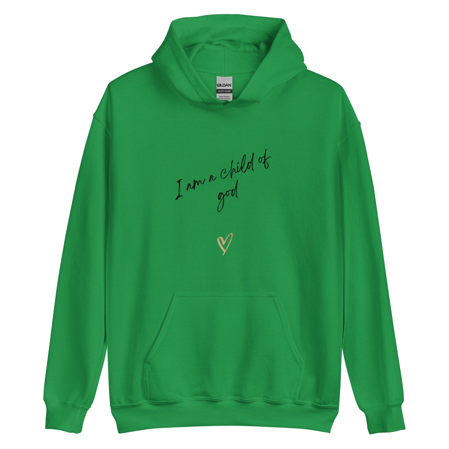 I am a child of God Unisex Hoodie
