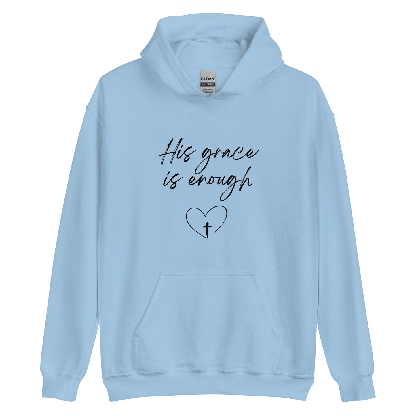 His Grace is Enough Unisex Hoodie