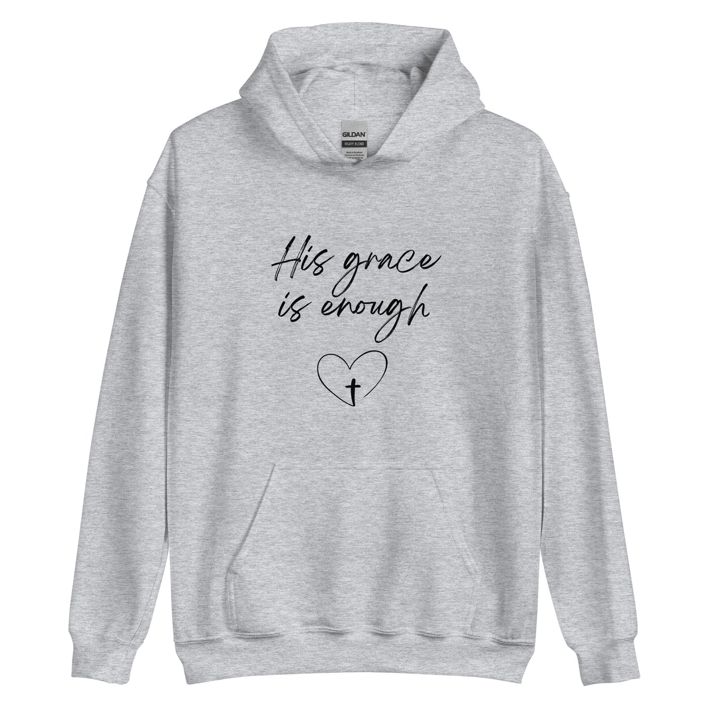 His Grace is Enough Unisex Hoodie