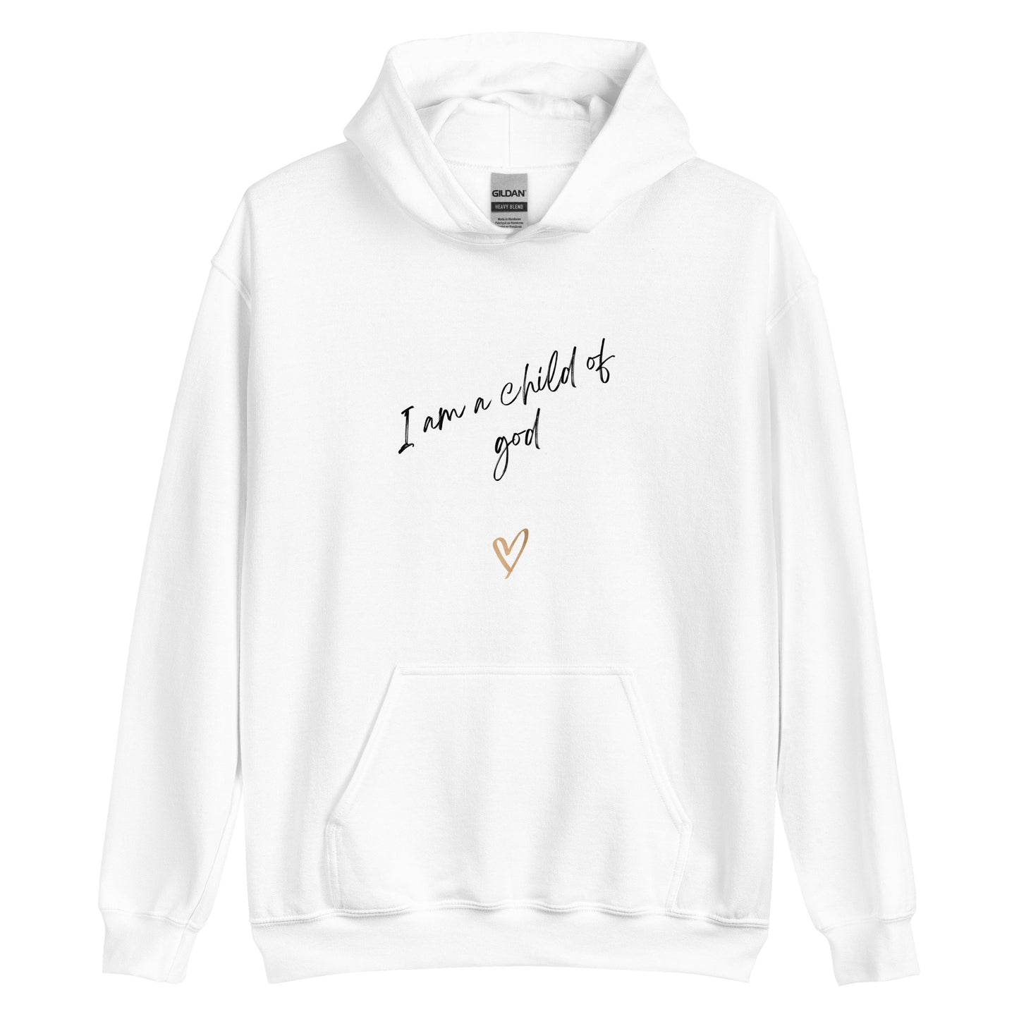 I am a child of God Unisex Hoodie