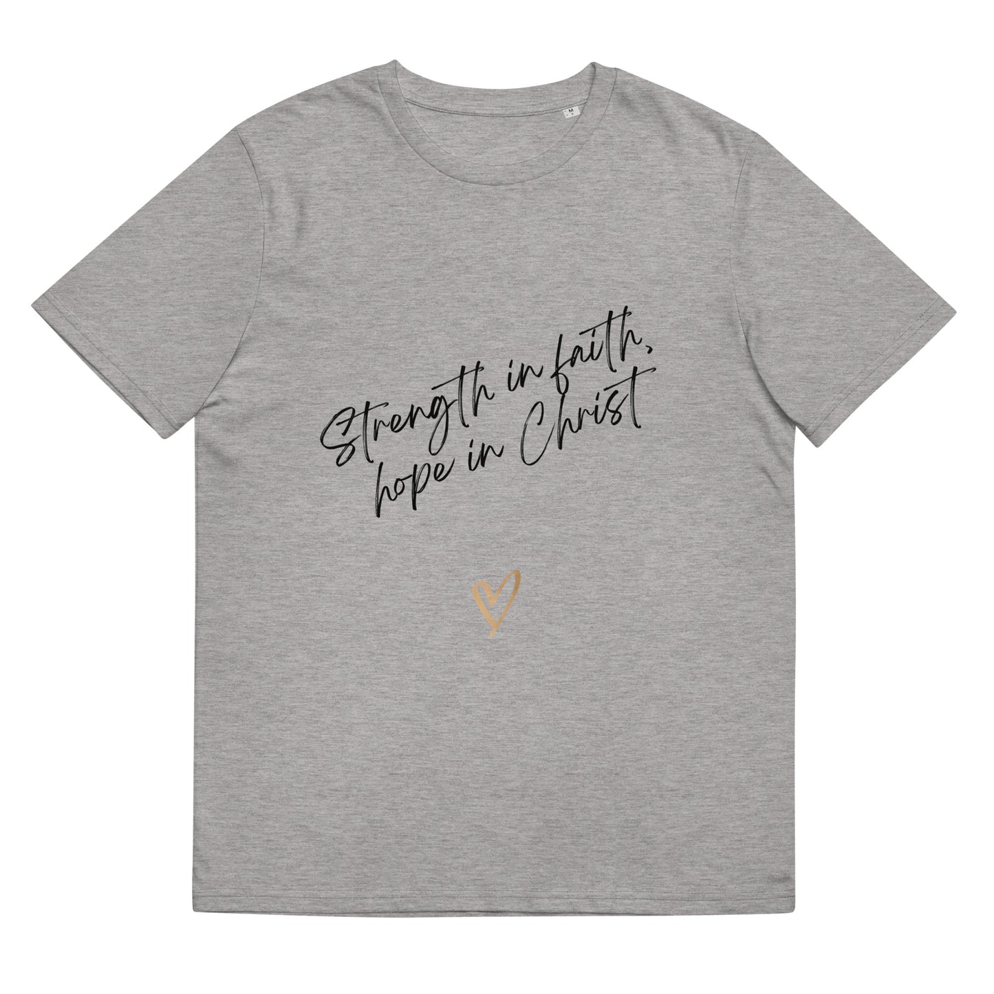 Strength in Faith Unisex organic cotton t-shirt