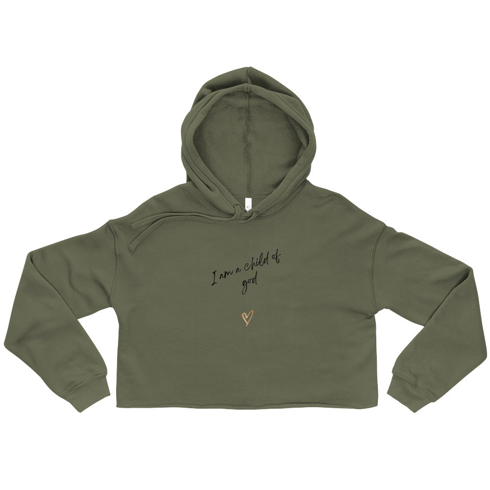 I am a child of God Crop Hoodie
