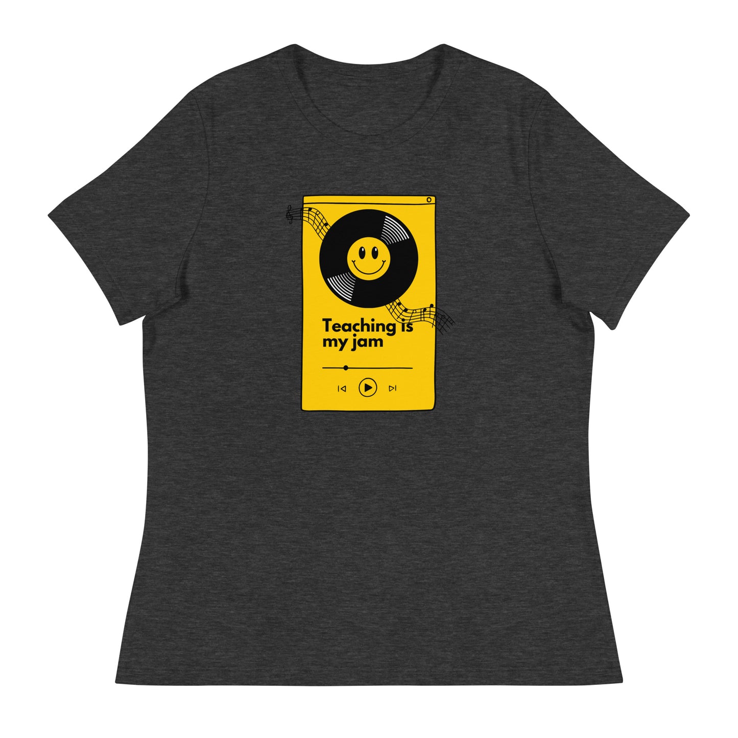 Teaching is my Jam Women's Relaxed T-Shirt