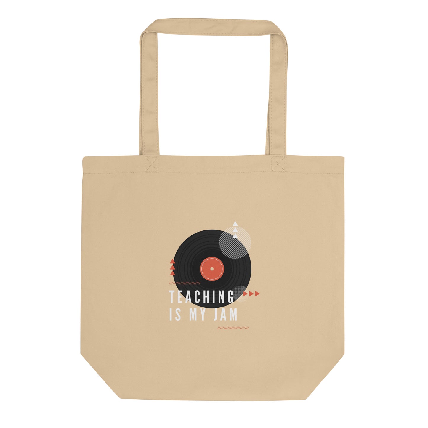 Teaching is my jam Eco Tote Bag