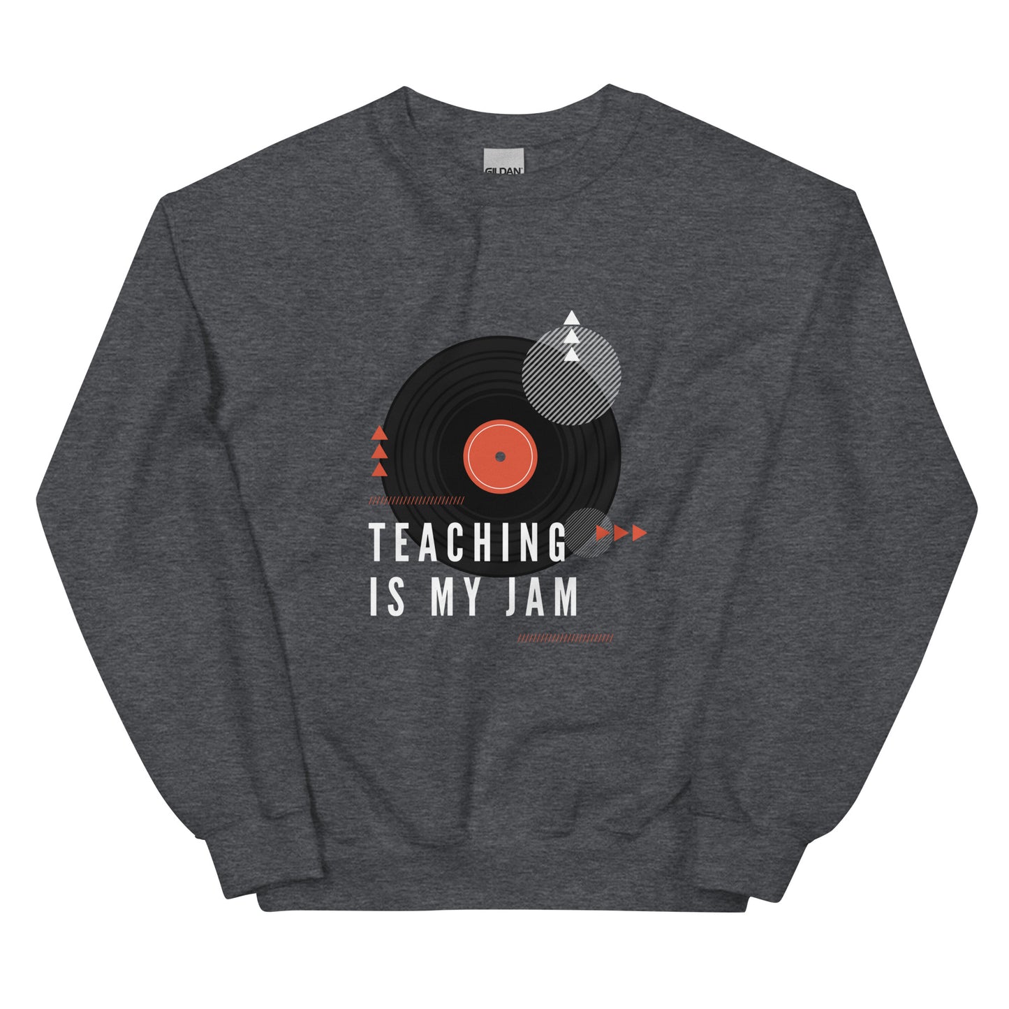Teaching is my Jam Unisex Sweatshirt