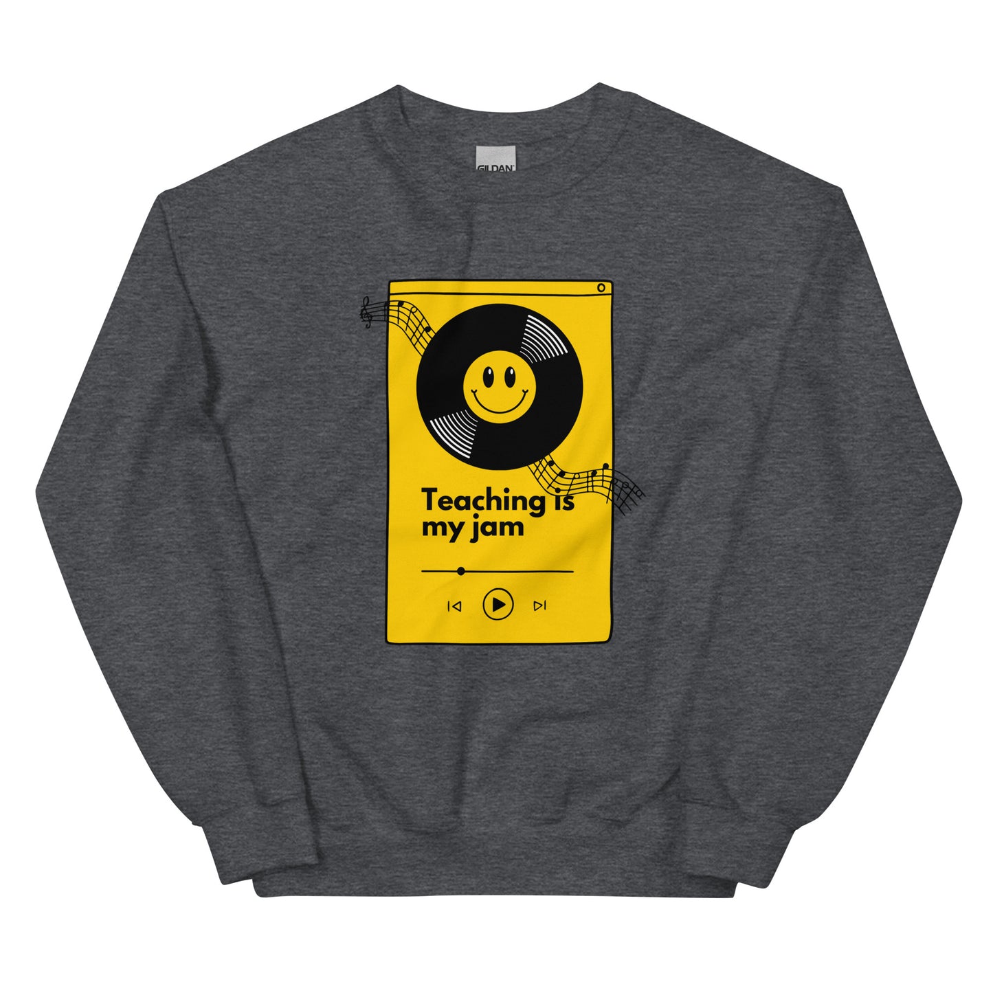 TeachingUnisex Sweatshirt