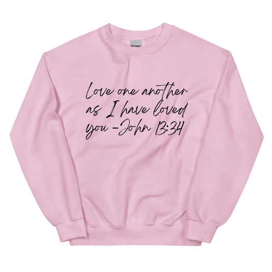 Love one another Unisex Sweatshirt