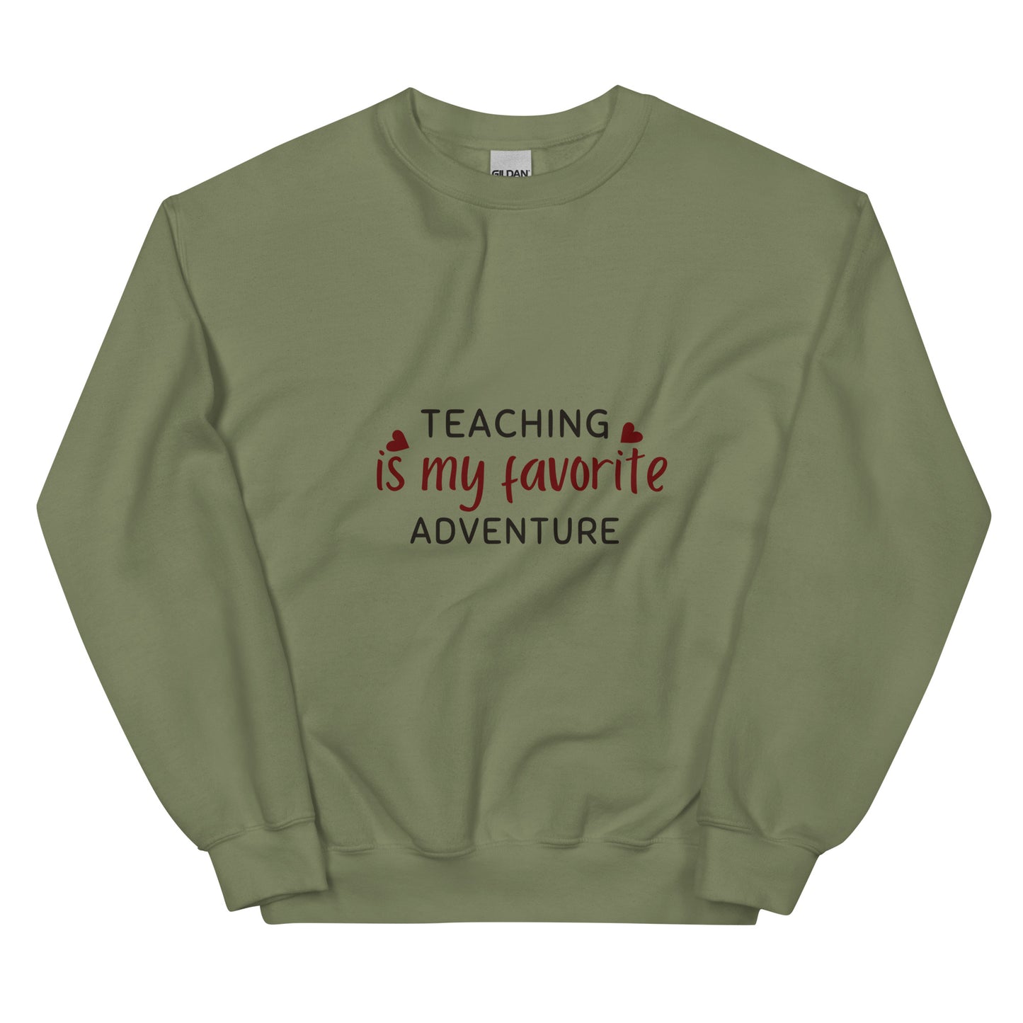 Teaching Unisex Sweatshirt