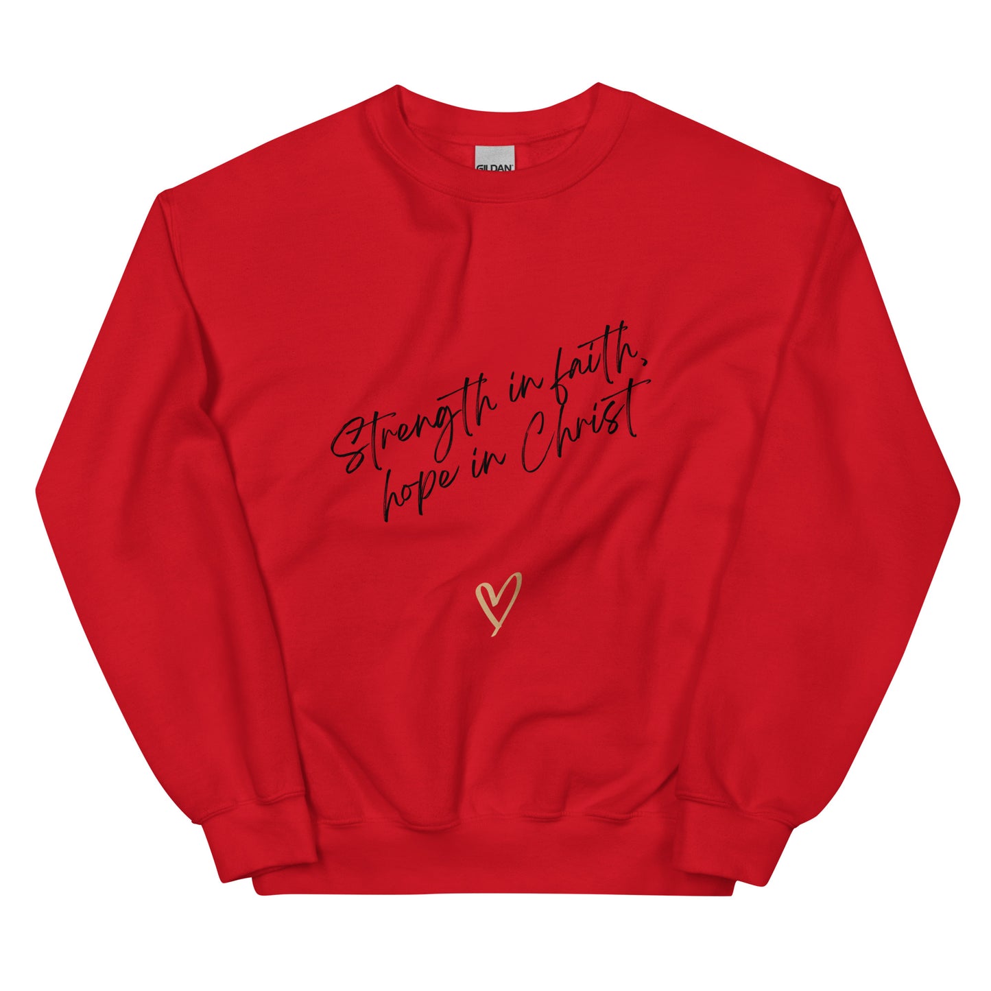 Strength in Faith Unisex Sweatshirt