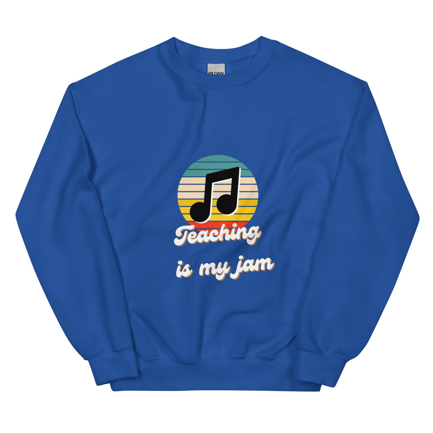 Teaching is my Jam Unisex Sweatshirt