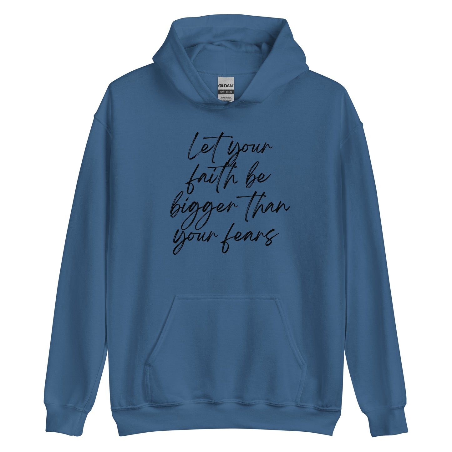 Let faith be bigger Unisex Hoodie