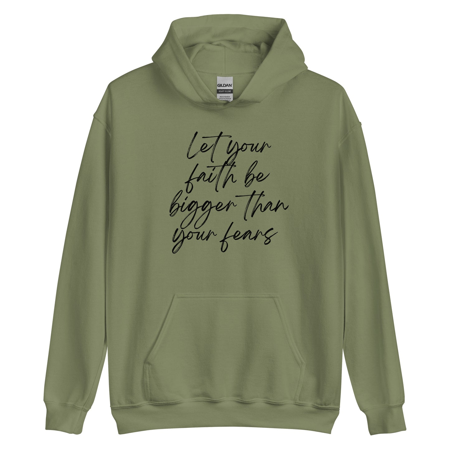 Let faith be bigger Unisex Hoodie