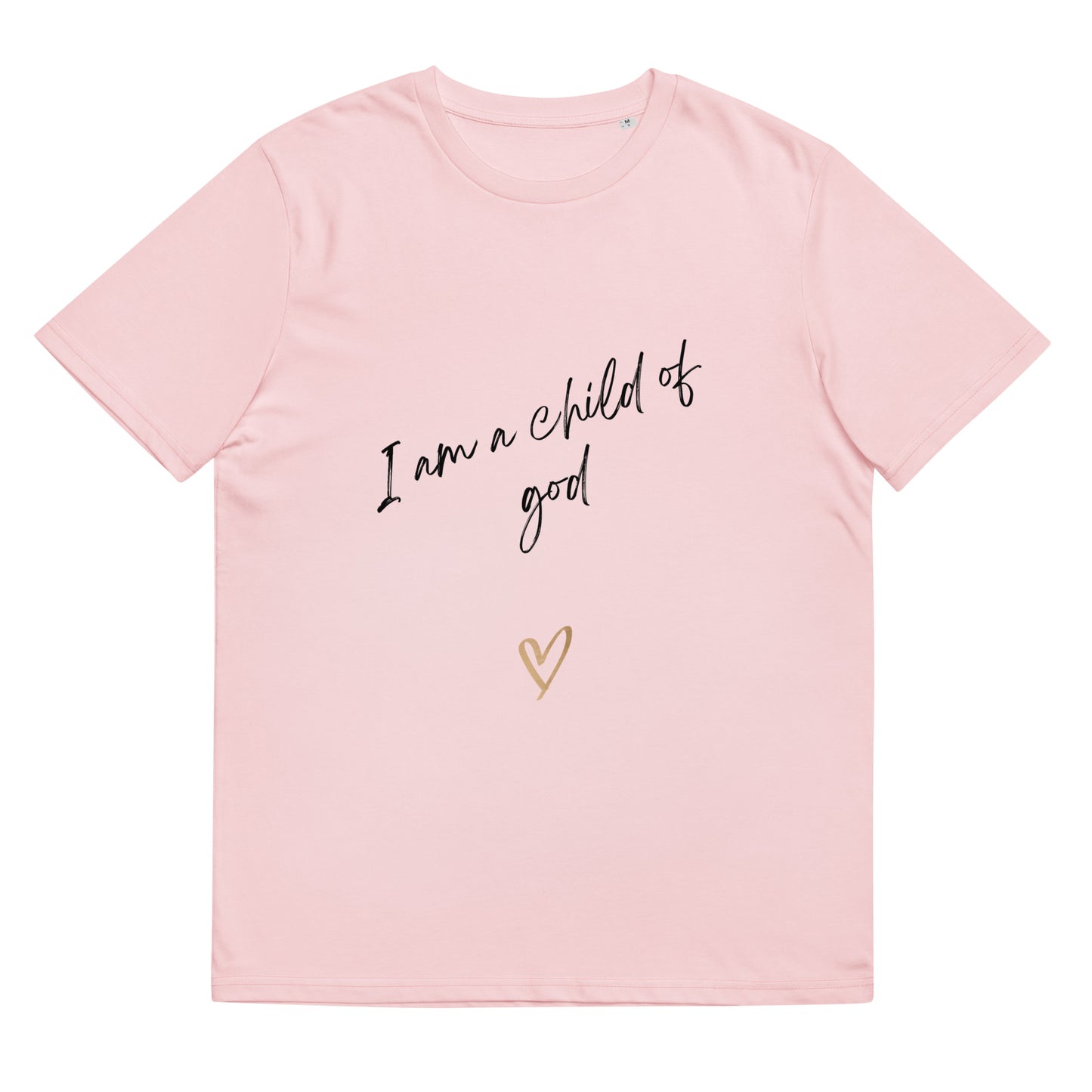 I am a child of God Unisex organic cotton t-shirt