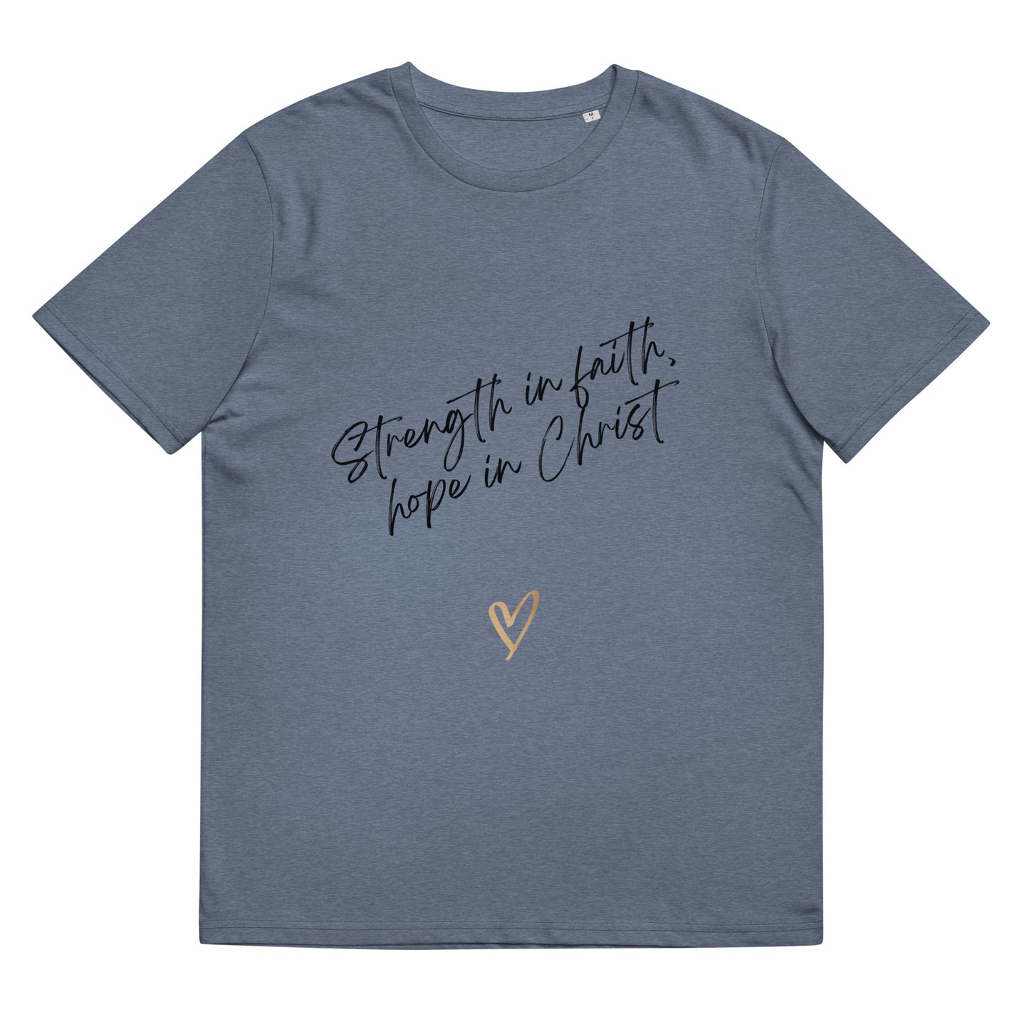 Strength in Faith Unisex organic cotton t-shirt