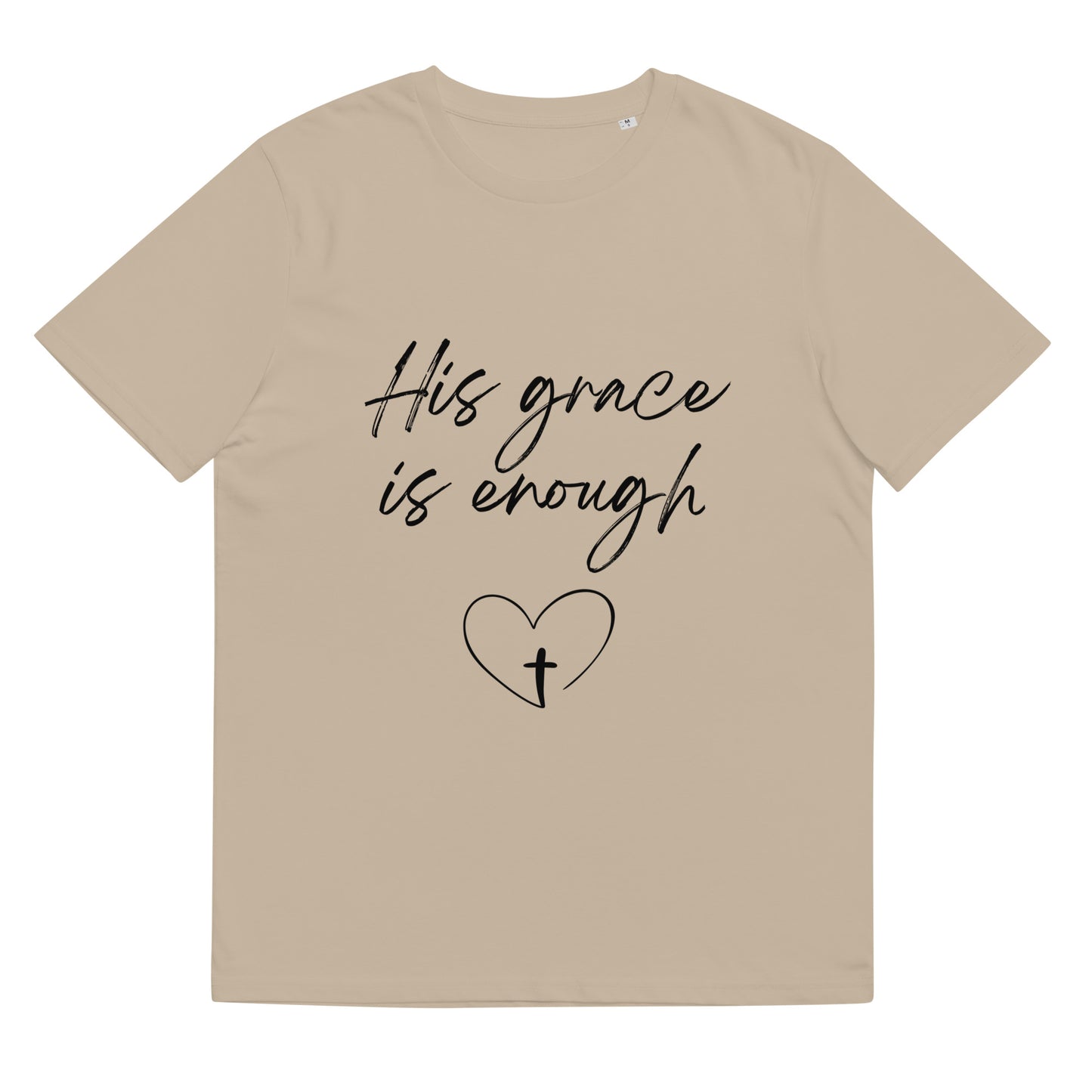 His Grace is Enough Unisex organic cotton t-shirt