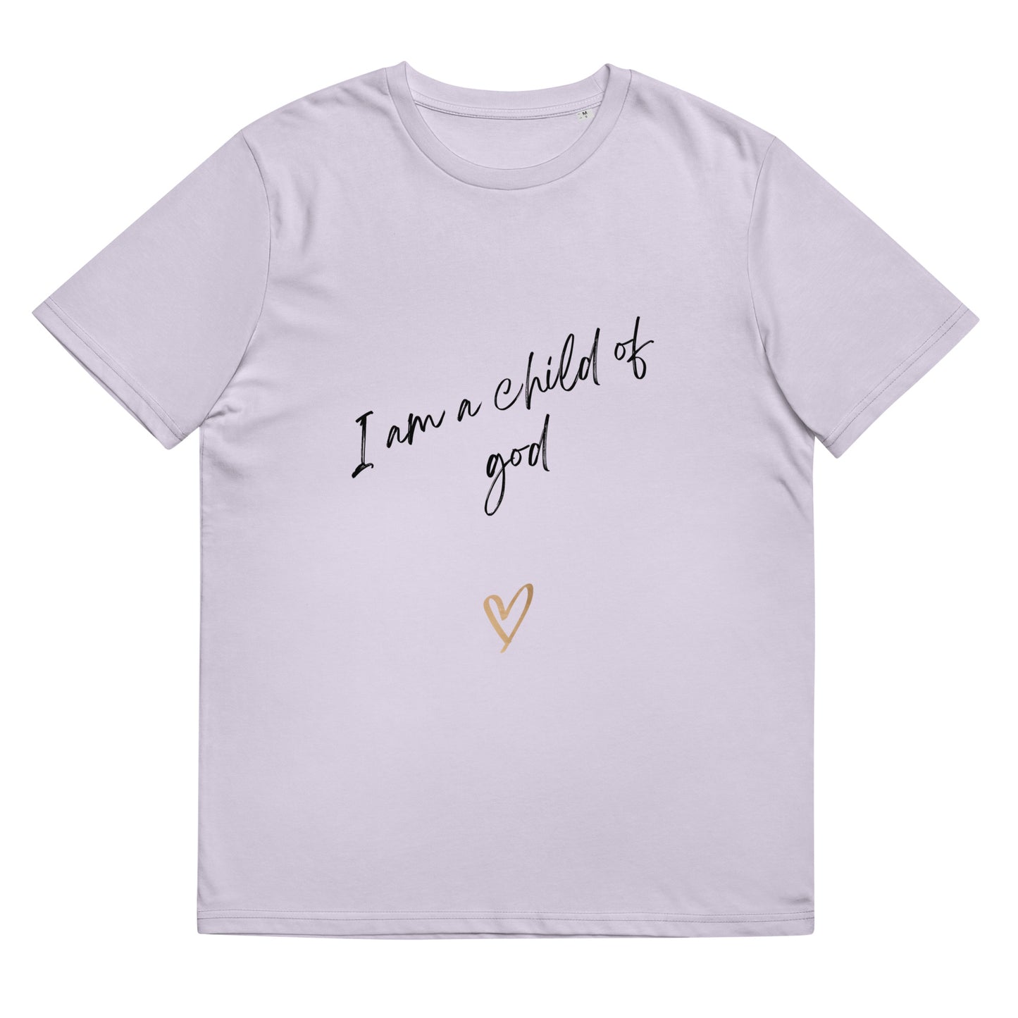 I am a child of God Unisex organic cotton t-shirt