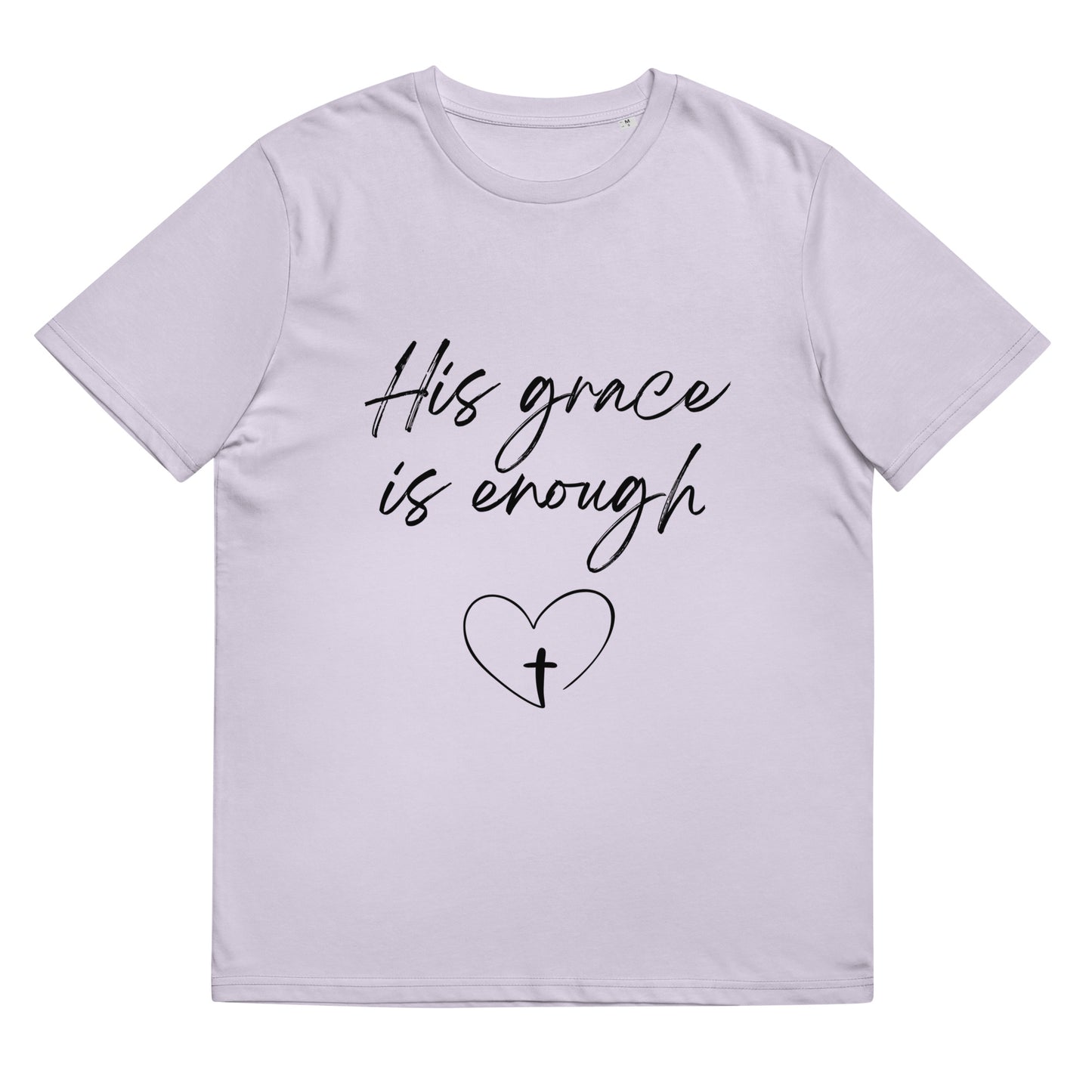 His Grace is Enough Unisex organic cotton t-shirt