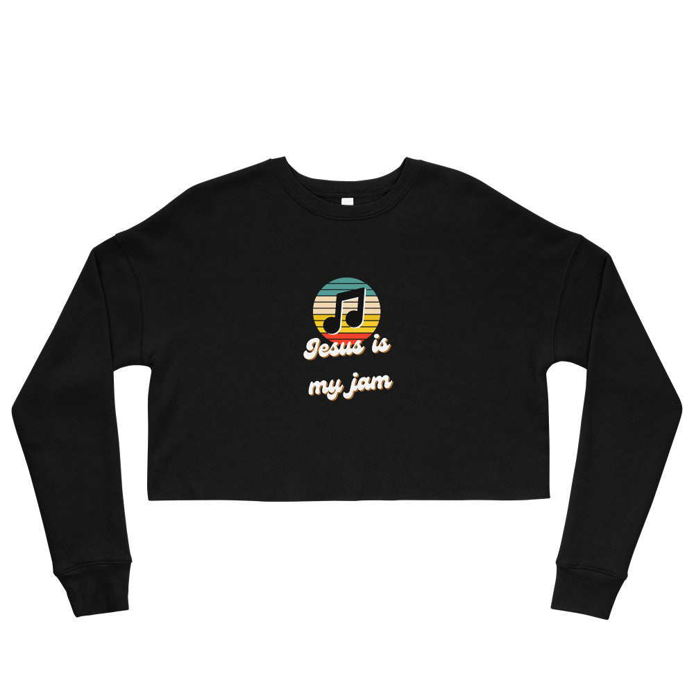 Jesus is my Jam Crop Sweatshirt