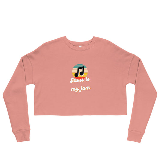 Jesus is my Jam Crop Sweatshirt