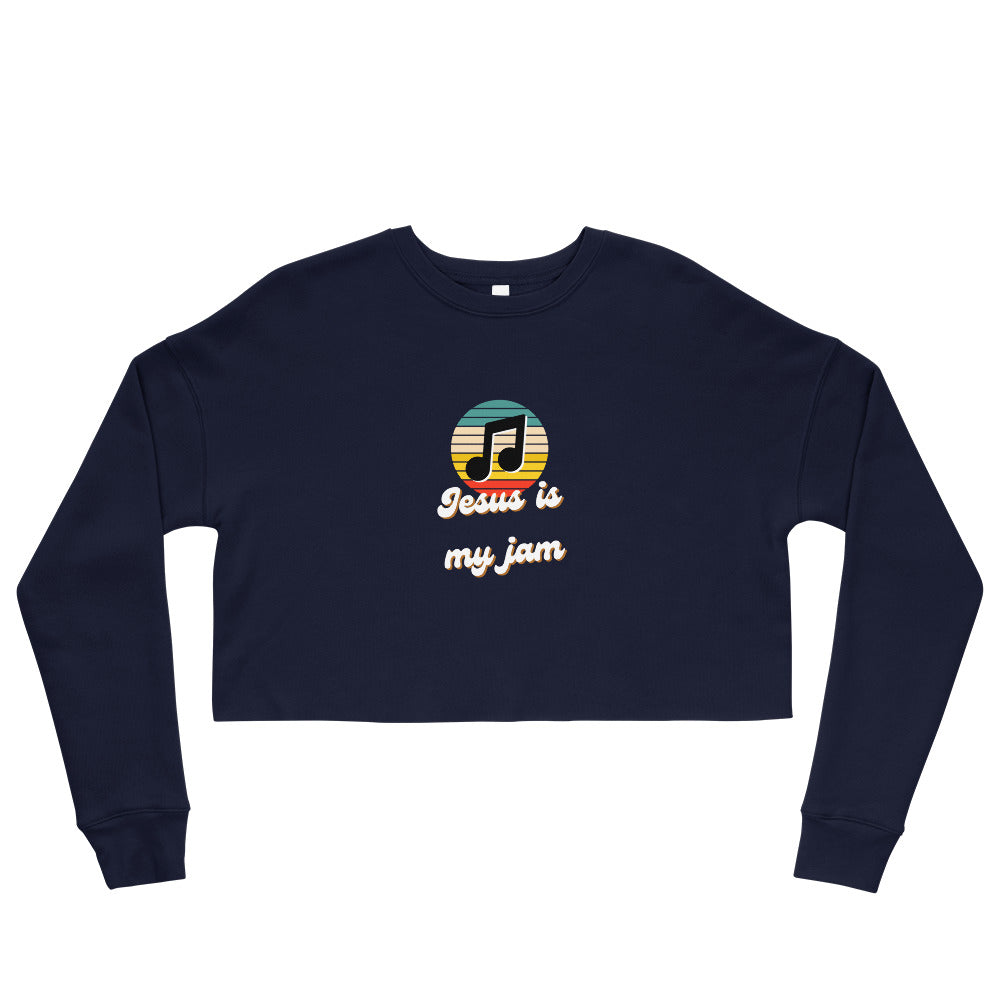 Jesus is my Jam Crop Sweatshirt