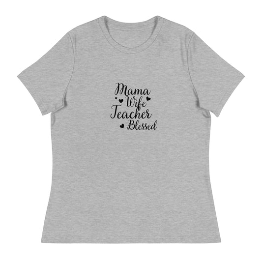 Teacher Blessed Women's Relaxed T-Shirt