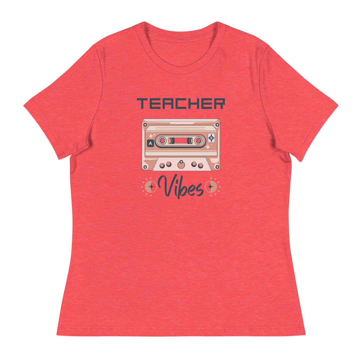 Teacher Vibes Women's Relaxed T-Shirt